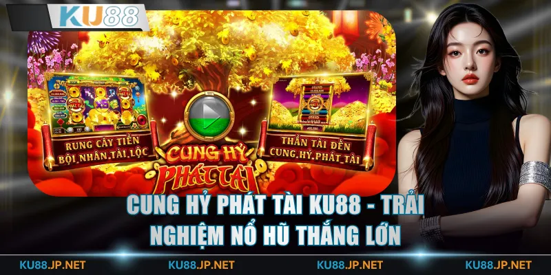 Cung Hỷ Phát Tài