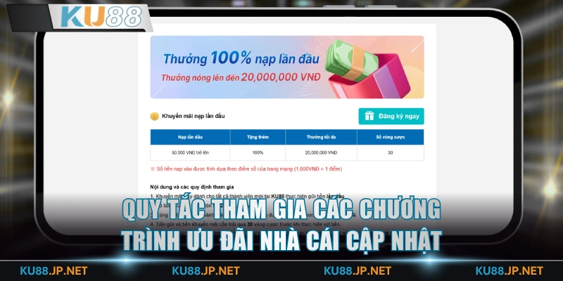 Quy tắc tham gia các chương trình ưu đãi nhà cái cập nhật